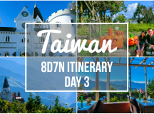 Taiwan Itinerary Day 3 – Taiwan 8D7N | Cingjing – Taichung – Miyahara – Yizhong Street Taiwan Itinerary Day 3 – Taiwan 8D7N | Cingjing – Taichung – Miyahara – Yizhong Street