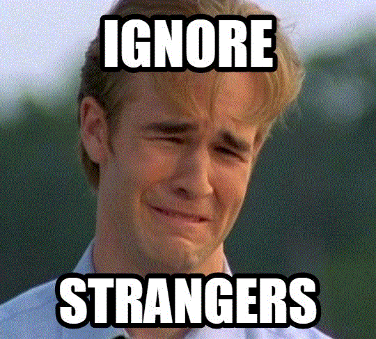 10 Tips to Improving Your Internet Safety - Ignore Strangers