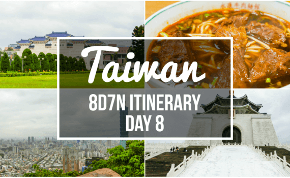 taiwan itinerary day 8 - small cover - thehungrygeek